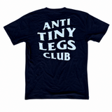 Anti Tiny Legs Club back of tee shirt LumberLegs
