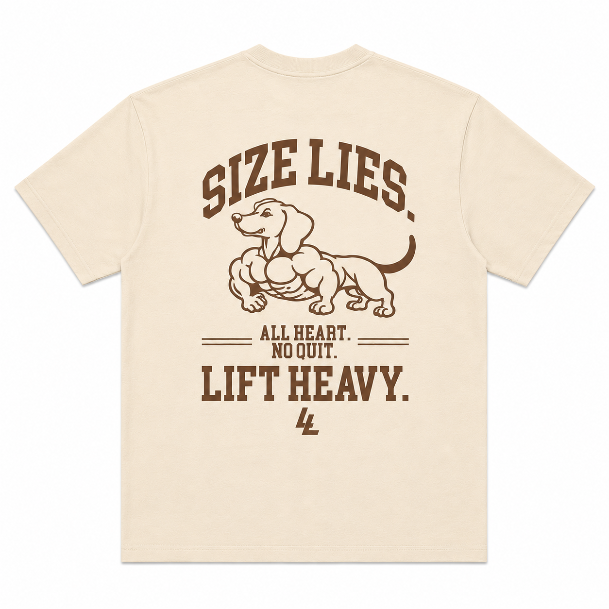 Translation missing: en.A cream-colored short-sleeve t-shirt with a brown graphic print on the back. The graphic features a muscular dachshund and the text 'SIZE LIES