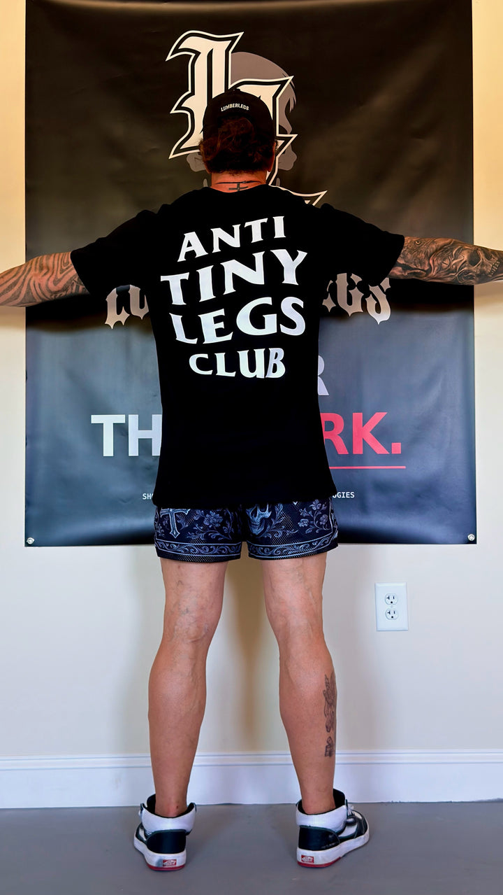Translation missing: en.ANTI TINY LEGS CLUB TEE Graphic Bodybuilding Shirt